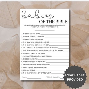 May include: A printable baby shower game with a white background and black text. The game is called "Babies of the Bible" and asks players to write down the name of the baby from the Bible for each question. The game includes an answer key.