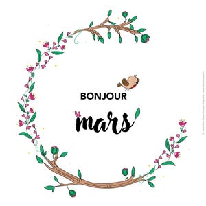 May include: A greeting card with a floral wreath design and the text "Bonjour mars" in black lettering. A small bird is perched on a branch in the wreath.