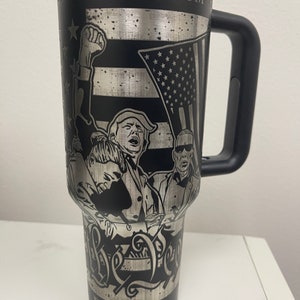Trump Fearfull men Custom engraved 40oz Stanley style tumbler with “You Missed Topper”.