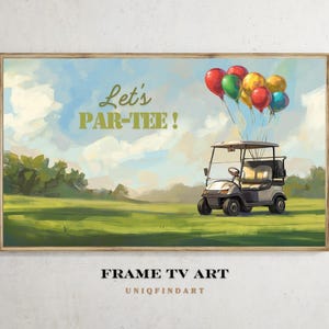 Könnte beinhalten: Ein weißer Golfwagen vor grünem, grasbewachsenem Hintergrund. Der Wagen ist mit bunten Luftballons und dem Text "Let's Par-Tee!" verziert.