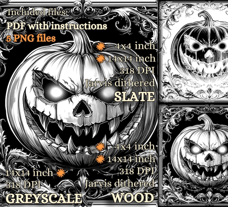 May include: Black and white digital art featuring a grinning jack-o'-lantern with glowing eyes and sharp teeth. The image includes text indicating file details: PDF instructions, 5 PNG files, and size options of 4x4 and 14x14 inches.