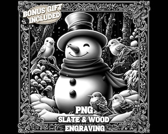 May include: Black and white digital illustration of a snowman with a smiling face, wearing a scarf and a hat.  Two birds are perched on branches behind the snowman. The text "PNG, SLATE & WOOD ENGRAVING" is at the bottom of the image.