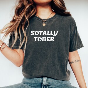 Sotally Sober Cheers Graphic Funny T-Shirt, Comical Drinking Party Shirt, Must-Have for Bachelor Parties Funny Drinking T-Shirt