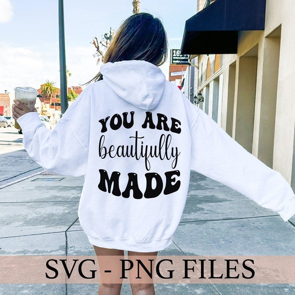 You are beautifully made SVG, Trendy Svg, Motivational Png, Self Care, Self Love PNG, Mental Health, Cricut Svg, Silhouette Cut Files