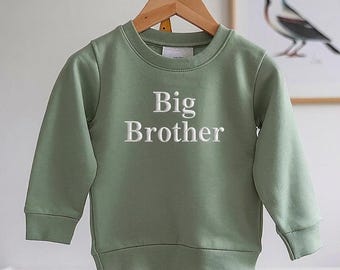 Embroidered Big Brother Sweatshirt: Baby Announcement Jumper