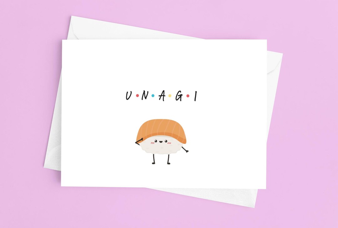 Unagi Card Friends Unagi Card I Funny Friends Card I Friends Unagi Birthday Card I ...