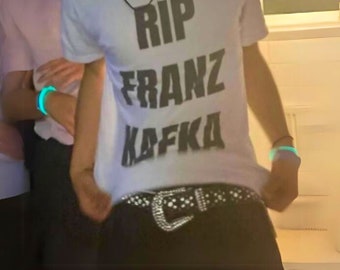 RIP FRANZ KAFKA Tee Y2K Oddly Specific Tshirt Tiktok T-shirt Party Shirt Very Specific T-Shirt Iconic Shirt Gift Club T-shirts