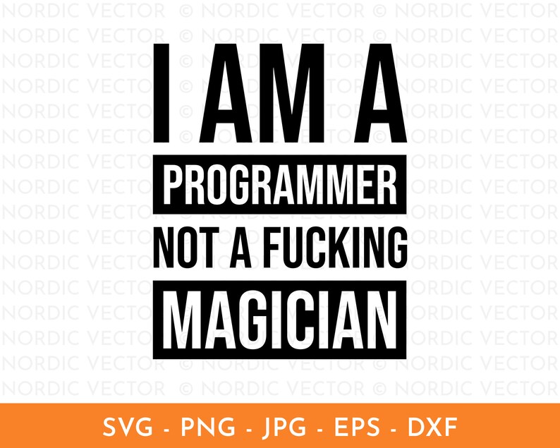 Funny Programmer Quote Svg, Coder Svg, Programming Svg, Computer Nerd ...