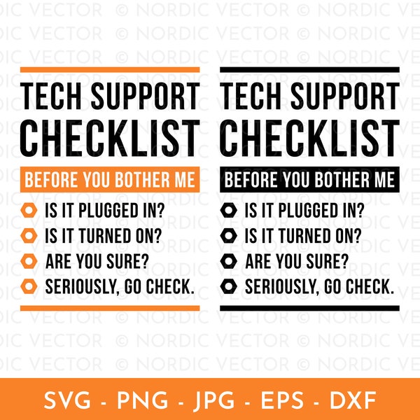 Tech Support Checklist Svg, Techie Geek Nerd Svg, Funny Quote Png, Dxf ︱ Clipart, Cut File for Cricut, Silhouette, T-Shirt Sublimation