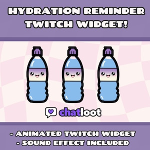 Hydration Reminder Twitch Widget | Animated Channel Point Redemption, Fun Chat Command or StreamElements Reward | Cozy Cute Streamer Assets
