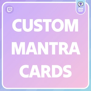 May include: A square graphic with a gradient background of purple, pink, and blue. The words "CUSTOM MANTRA CARDS" are in large white letters. The top left corner has a white icon. The top right corner has a chat bubble icon with the words "chat loot".