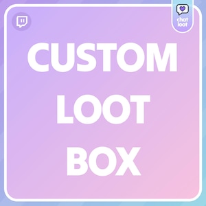 Peut inclure: Graphique carré avec un fond dégradé violet, rose et bleu. Les mots "CUSTOM LOOT BOX" sont en grandes lettres blanches en gras. L'image comprend un logo Twitch et un logo "chat loot".