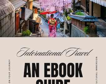 International Travel: An Ebook Guide!