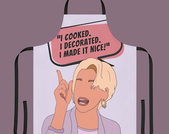 Grembiule, Dorinda Medley Housewives Fan Gift, Ho cucinato, ho decorato, l'ho reso bello, grembiule da cucina Bravo TV Chef, decorazione da cucina, cinturini a 5 colori