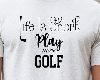 Play More Golf T-shirt, Golfer Tee, Golfer Tee, Golf Lover Gift, Golfing Tee, Golfing T-shirt, Golfer Gift, Golf Lover, Graphic Tee