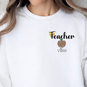 Teacher Vibes Sweatshirt, Teacher Sweatshirt, Back To School Sweatshirt, Teacher Sweatshirt, Teacher Gift, Teacher Appreciation Gift