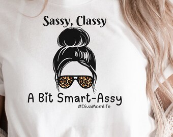 Mom Shirt, Funny mom,  Diva mom shirt, Gift for Mom, baby shower gift, Sassy shirt funny, Christmas Gift, Mother's Day, Mother's Day Shirt