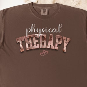 Physical Therapist Shirt, Physical Therapy Shirt, PT Student Tee, Physical Therapy Gift, Physical Therapist Assistant Shirt, PT Shirt