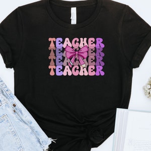 Teacher T-shirt, Back to School Teacher Shirt, Teacher Appreciation Gift, Teacher Graphic Tees, Gift for Teacher, Shirts for Teachers