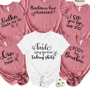 Bachelorette Shirts, Bridal Party Shirts, Funny Wine Shirts, Bride Crew Tees, Bachelorette Party Gift, Wedding Shower, Bride Party Shirts