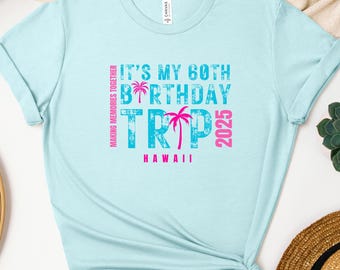 Camiseta personalizada para viaje de 60 cumpleaños, camiseta de cumpleaños grupal, viaje de celebración de cumpleaños, camiseta de cumpleaños unisex, camiseta de cumpleaños gráfica
