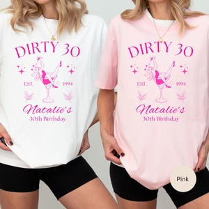 Dirty 30 Benutzerdefinierte Geburtstags-Shirt, 30. Geburtstag Crew, Benutzerdefinierte Geburtstag T-Shirt, personalisierte Geburtstags-Kleidung, benutzerdefiniertes Shirt