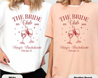 The Bride Club Custom Bachelorette Shirts, Wedding Party Custom Shirts, Bridal Party Shirts, Bachelorette Shirts