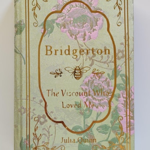 Bridgerton Book 2 Special Edition Cloth Rebind Book The Viscount Who Loved Me by Julia Quinn