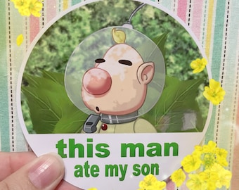 his man ate my son - Pikmin Vinyl Sticker