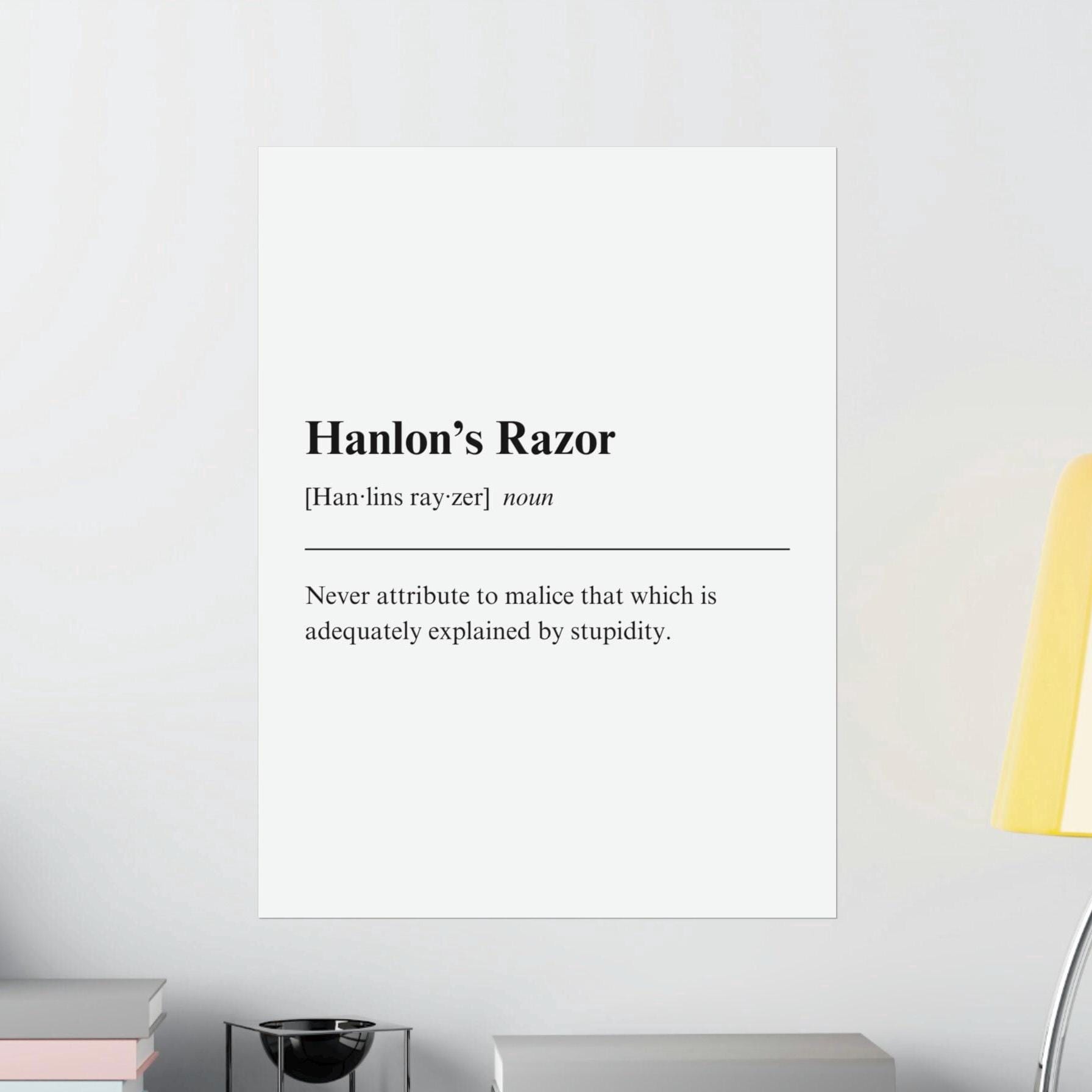 Hanlon's Razor Poster: Cultivate Clarity and Collaboration in Your ...