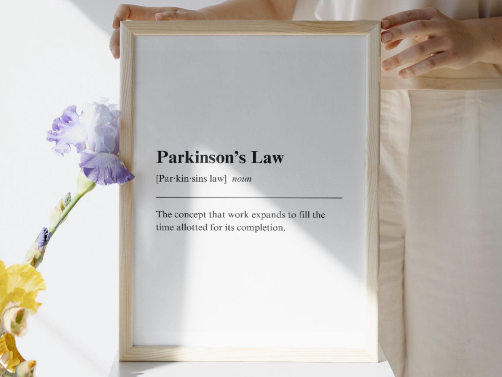 Parkinson's Law Poster: Inspiring Efficiency in the Workplace, Matte ...