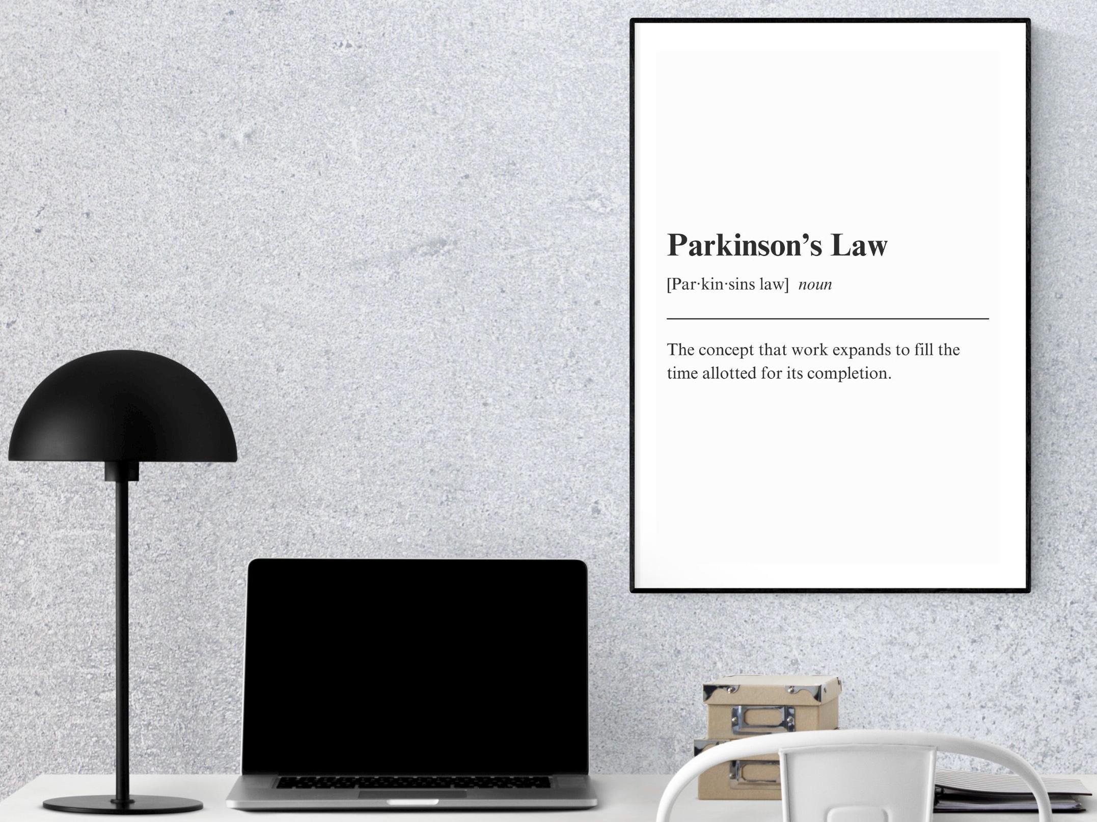 Parkinson's Law Poster: Inspiring Efficiency in the Workplace, Matte ...