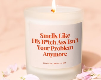 Breakup Candle, Divorce Gift, Narcissist, Gift for Best Friend, Funny Divorce, Cheer Up Gift, Funny Gifts, Breakup Care Package