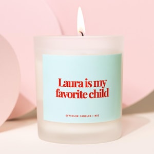 Personalized Favorite Child Gift for Mom, Birthday Gifts, Funny Candles, Favorite Daughter, Personalized Mother's Day Gift, Mom's Favorite