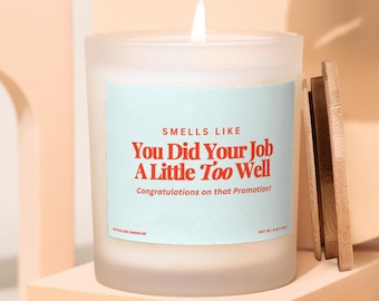 New Job Gift, Job Promotion Candle, Congratulations Gift, Funny Candle Gift for Coworker, Farewell Gift, Gift for Promotion, Going Away Gift