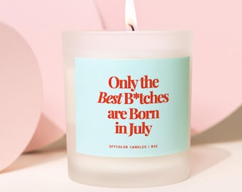 Funny July Birthday Candle Gift for Best Friend, Zodiac Candle Gift for Her, Birthday Party Decor, 21st Birthday, Personalized Gift