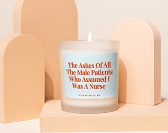 Nurse Gift, Nursing Student, Funny Candle, Funny Gifts, Graduation Gift, Unique Gift