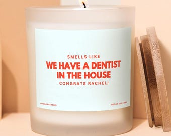 Dental School Graduation Gift for New Dentist Personalized Candle, Dentist Gifts, Graduation Gifts, Dentist Candle for Graduation Party
