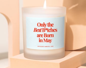 Funny May Birthday Candle Gift for Best Friend, Zodiac Candle Gift for Her, Birthday Party Decor, 21st Birthday, Personalized Gift