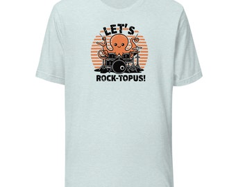 Let's Rocktopus Kawaii Octopus Drummer Graphic Tee - Musical Ocean Shirt