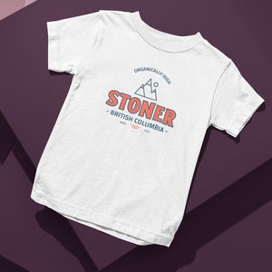 Stoner BC &quot;An Organic High&quot; T-Shirt - British Columbia Outdoor Apparel