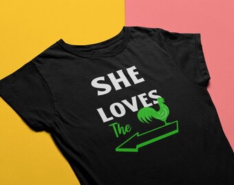 She Loves the ... Printed Shirt - Humorous Graphic Tee