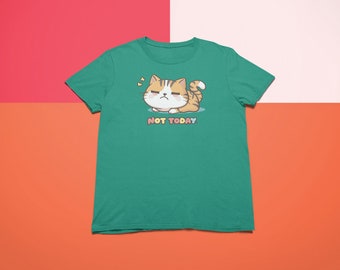 Cat-tastic Daydreams: Kawaii Cat "Not Today" Graphic Tee - Cute and Funny Cat Lover T-Shirt - Cozy & Stylish Design