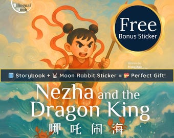 Nezha and the Dragon King: Chinese-English Bilingual Picture Book
