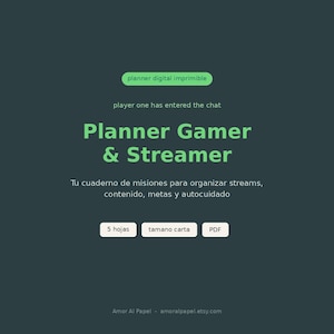 Puede incluir: Un gráfico de planificador digital en color verde azulado oscuro con texto en verde claro que dice planner digital imprimible, player one has entered the chat, Planner Gamer & Streamer, y Tu cuaderno de misiones para organizar streams, contenido, metas y autocuidado.