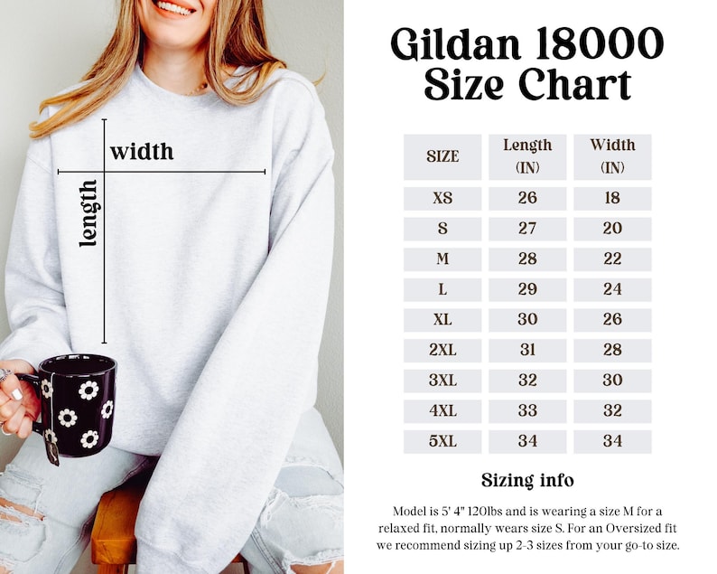 Puede incluir: Tabla de tallas Gildan 18000 para sudaderas. La tabla muestra la longitud y el ancho en pulgadas para las tallas XS a 5XL. Informaci&oacute;n sobre el tama&ntilde;o: La modelo mide 1,63 m y pesa 54 kg y lleva una talla M para un ajuste relajado, normalmente lleva una talla S. Para un ajuste holgado, recomendamos elegir una talla de 2 a 3 tallas m&aacute;s grande que su talla habitual.