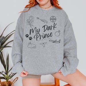 My Dark Prince Sweatshirt | Bookish Romantasy Crewneck | Enemies to Lovers Merch | Dark Romance Gift | Dark Prince Road Series