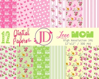 Digital Papers Love MOM , Printable,Mother's Day Gifts Digital Paper, Scrapbook