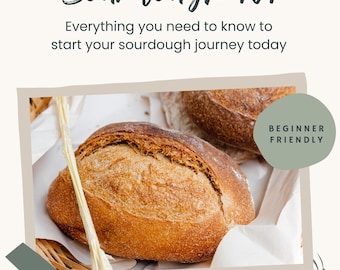 Könnte beinhalten: Helle beige Grafik mit dem Text "Sauerteig 101" und "Alles, was Sie wissen müssen, um Ihre Sauerteigreise heute zu beginnen." Das Bild enthält ein Foto von zwei Brotlaiben und die Worte "Anfängerfreundlich."
