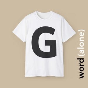 G - camiseta com uma única letra em negrito celebrando a letra "G"